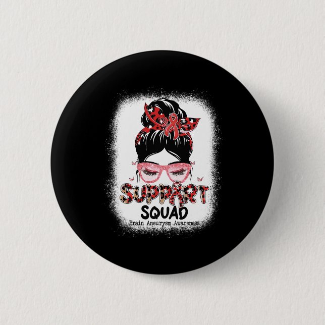 Support Squad Messy Bun Butterfly Brain Aneurysm A Button (Front)