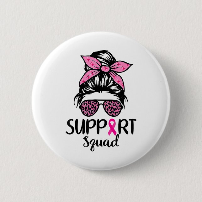 Support Squad Messy Bun Leopard Pink Breast Cancer Button (Front)