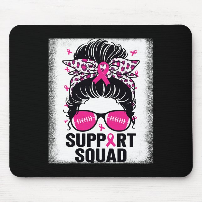 Support Squad Messy Bun Pink Breast Cancer Awarene Mouse Pad (Front)