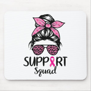 Support Squad Messy Bun Pink Breast Cancer Awarene Mouse Pad