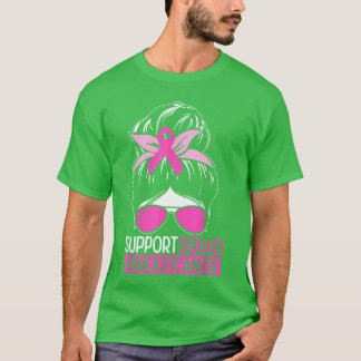 Support Squad Messy Bun Pink Warrior Awareness T-Shirt