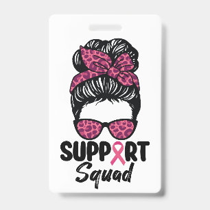 Support Squad Messy Bun Pink Warrior Breast Cancer Badge