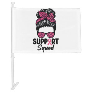 Support Squad Messy Bun Pink Warrior Breast Cancer Car Flag