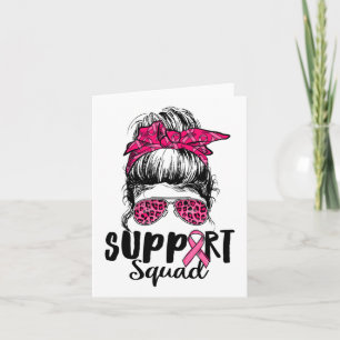 Support Squad Messy Bun Pink Warrior Breast Cancer Card