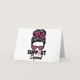 Support Squad Messy Bun Pink Warrior Breast Cancer Card