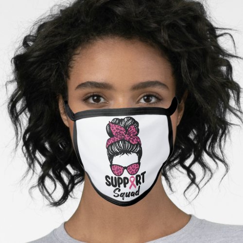 Support Squad Messy Bun Pink Warrior Breast Cancer Face Mask