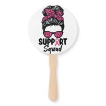 Support Squad Messy Bun Pink Warrior Breast Cancer Hand Fan