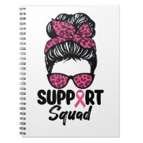 Support Squad Messy Bun Pink Warrior Breast Cancer Notebook