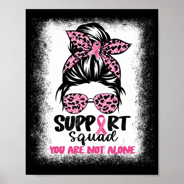 Support Squad Messy Bun Pink Warrior Breast Cancer Poster (Front)