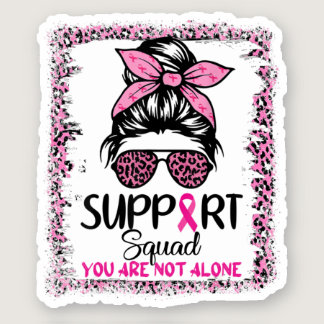 Support Squad Messy Bun Pink Warrior Breast Cancer Sticker