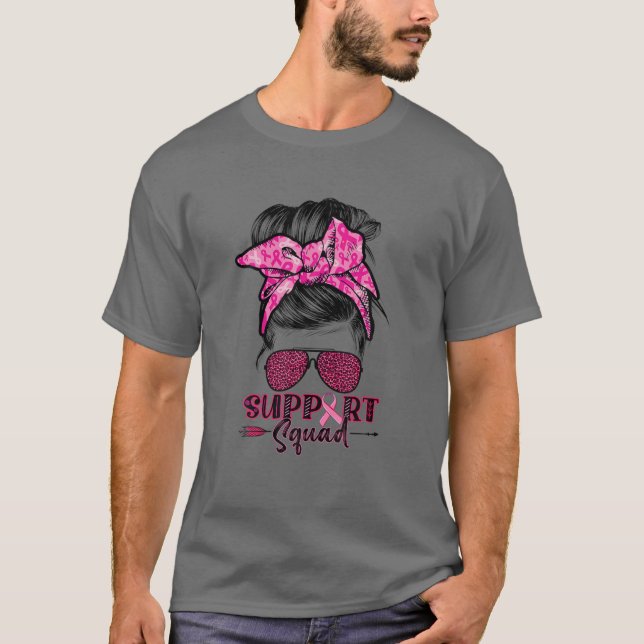 Support Squad Messy Bun Pink Warrior Breast Cancer T-Shirt (Front)
