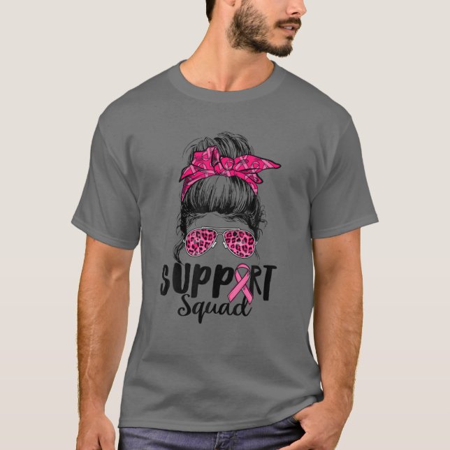 Support Squad Messy Bun Pink Warrior Breast Cancer T-Shirt (Front)