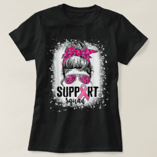 Support Squad Messy Bun Pink Warrior Breast Cancer T-Shirt