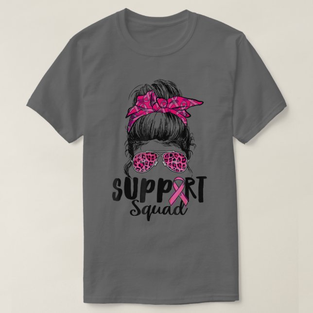 Support Squad Messy Bun Pink Warrior Breast Cancer T-Shirt (Design Front)