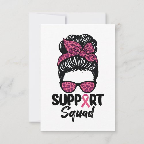 Support Squad Messy Bun Pink Warrior Breast Cancer Thank You Card