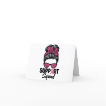 Support Squad Messy Bun Pink Warrior Breast Cancer Thank You Card
