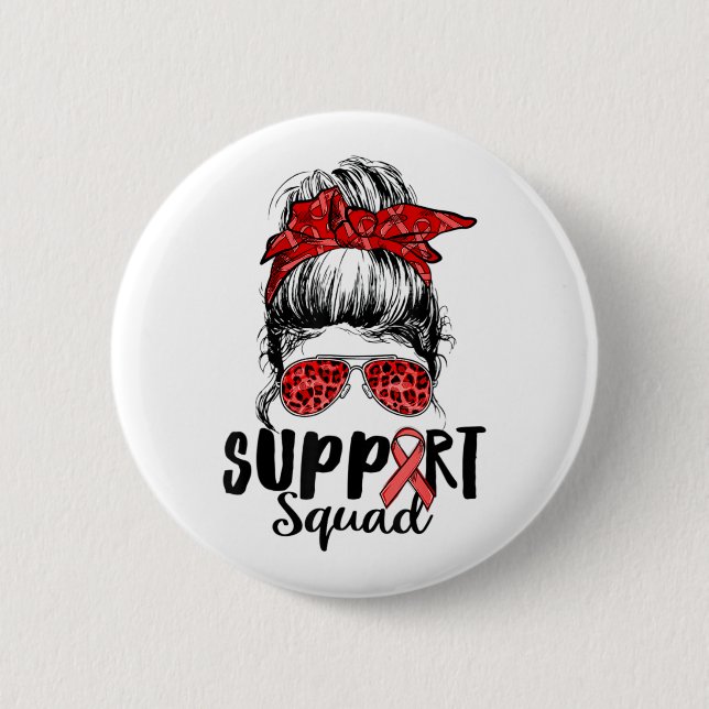 Support Squad Messy Bun Warrior Heart Disease Awar Button (Front)
