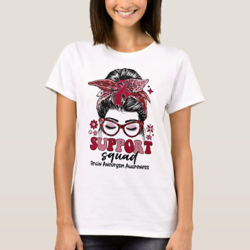 Support Squad Messy Bun Women Brain Aneurysm  T_Shirt