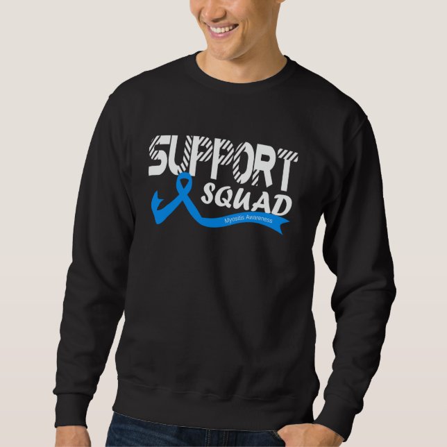 Support Squad Myositis Awareness Ribbon Blue Sweatshirt (Front)
