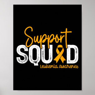 Support Squad Orange Ribbon Cancer Leukemia Awaren Poster