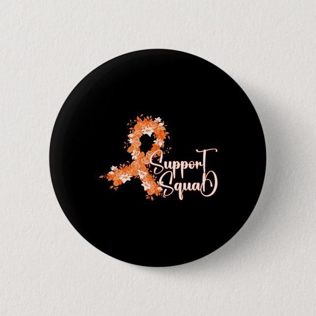 Support Squad Orange Ribbon Leukemia Blood Cancer  Button (Front)