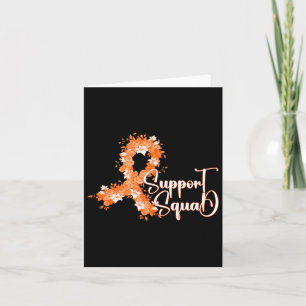 Support Squad Orange Ribbon Leukemia Blood Cancer  Card