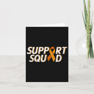 Support Squad Orange Ribbon Leukemia Blood Cancer Card