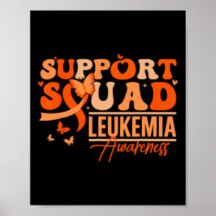 Support Squad Orange Ribbon Leukemia Blood Cancer Poster