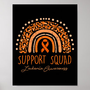 Support Squad Orange Ribbon Leukemia Blood Cancer Poster