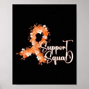 Support Squad Orange Ribbon Leukemia Blood Cancer  Poster
