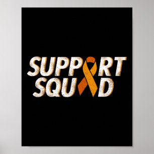 Support Squad Orange Ribbon Leukemia Blood Cancer  Poster