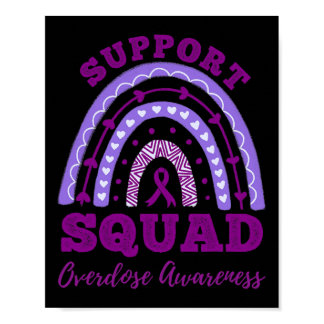 Support Squad Overdose Awareness Rainbow 1  Poster