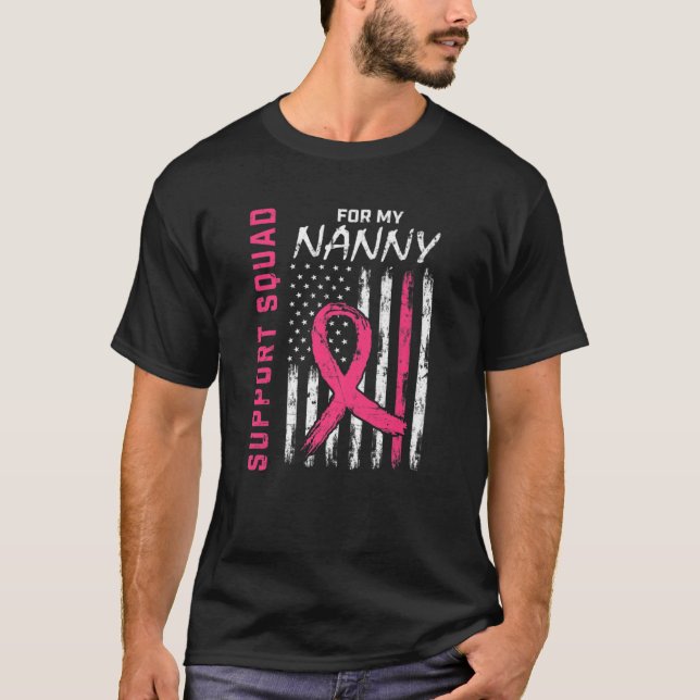 Support Squad Pink Nanny Breast Cancer Awareness F T-Shirt (Front)
