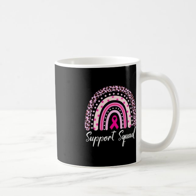 Support Squad Pink Rainbow Leopard Breast Cancer A Coffee Mug (Right)