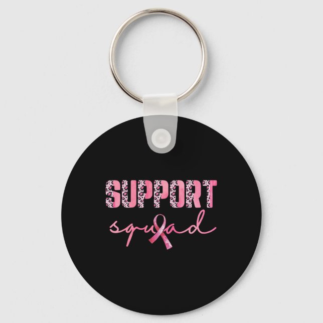 Support Squad Pink Ribbon Leopard Breast Cancer Aw Keychain (Front)