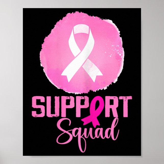 Support Squad Pink Support Squad Breast Cancer Awa Poster (Front)