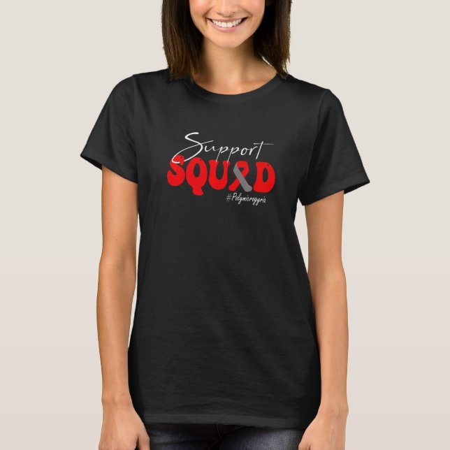 Support Squad Polymicrogyria Awareness Red & Gray  T-Shirt (Front)
