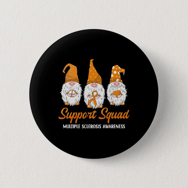 Support Squad Ribbon Multiple Sclerosis Awareness  Button (Front)