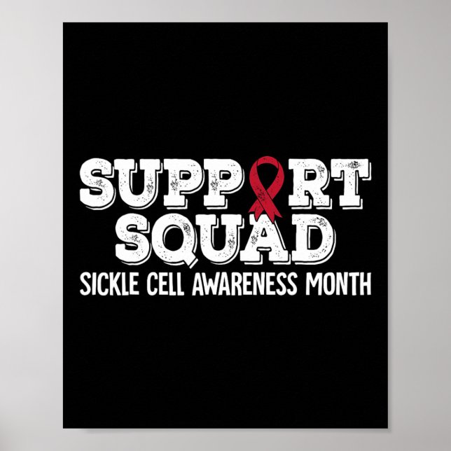 Support Squad Sickle Cell Awareness Month 1  Poster (Front)