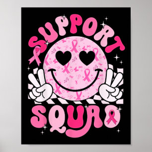 Support Squad Smile Face Breast Cancer Awareness P Poster