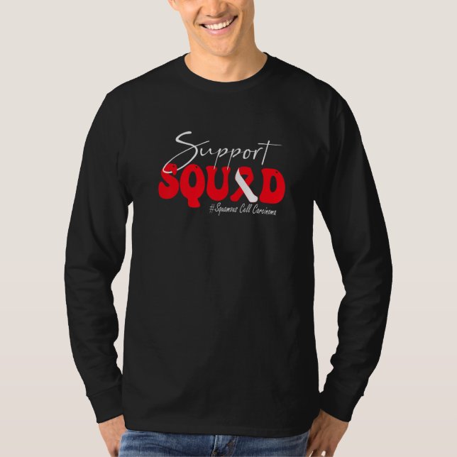 Support Squad Squamous Cell Carcinoma Awareness Re T-Shirt (Front)