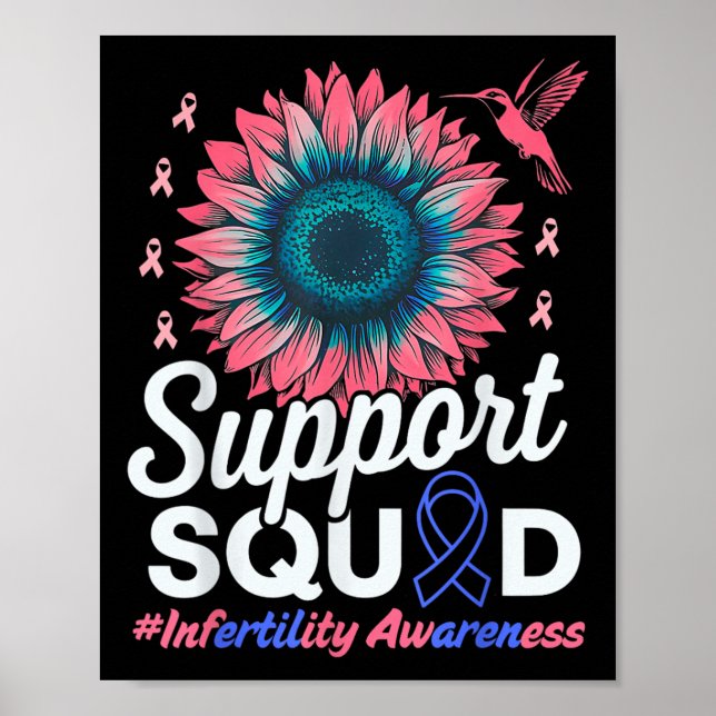 Support Squad Sunflower Warrior Infertility Awaren Poster (Front)