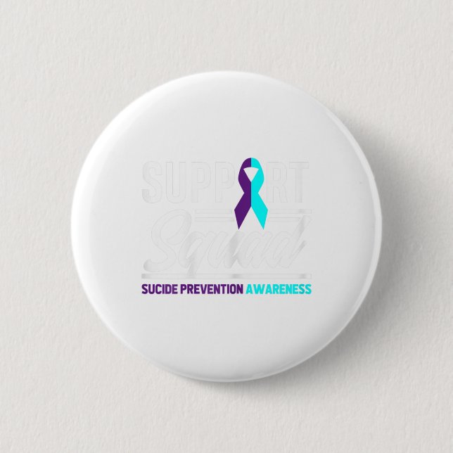 Support Squad Support Suicide Prevention Awareness Button (Front)