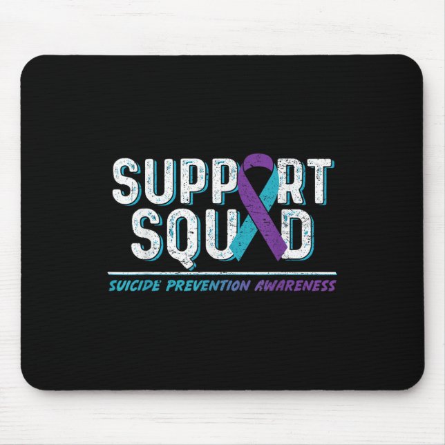 Support Squad Support Suicide Prevention Awareness Mouse Pad (Front)