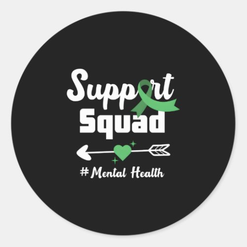Support Squad We Wear Green Tal Health Awareness M Classic Round Sticker