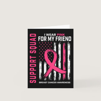 Support Squad Wear Pink Friend Breast Cancer Aware Card