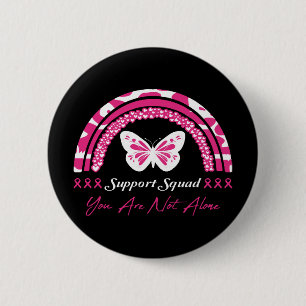 Support Squad You Are Not Alone Button