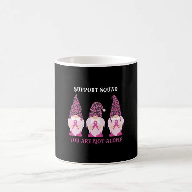 Support Squad You Are Not Alone Coffee Mug (Center)