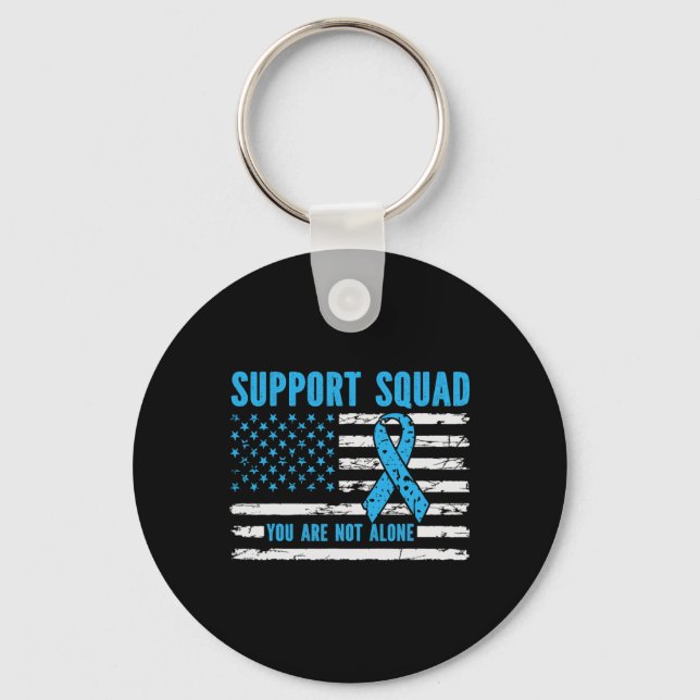 Support Squad You Are Not Alone  Keychain (Front)