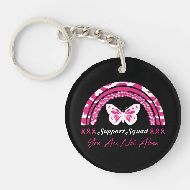 Support Squad You Are Not Alone Keychain (Front)